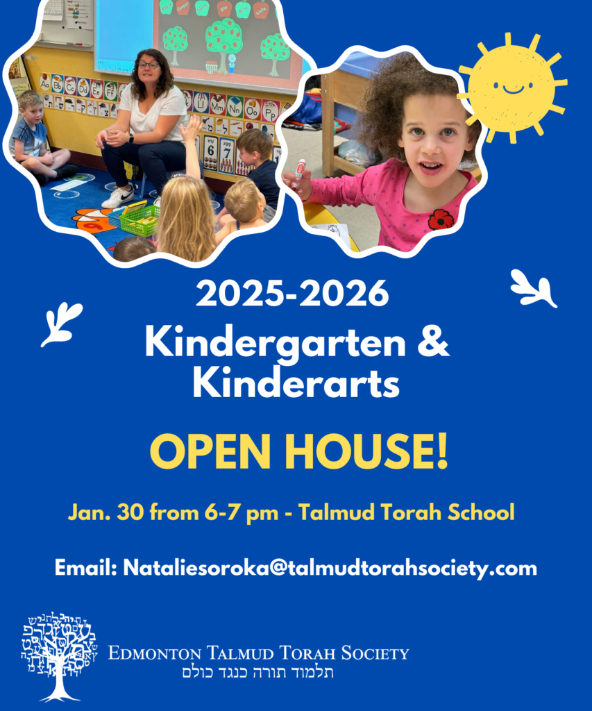 Talmud Torah Times Nov./Dec. 2024 Newsletter Talmud Torah Society KG and KA Open House 2025 2 Talmud Torah Society