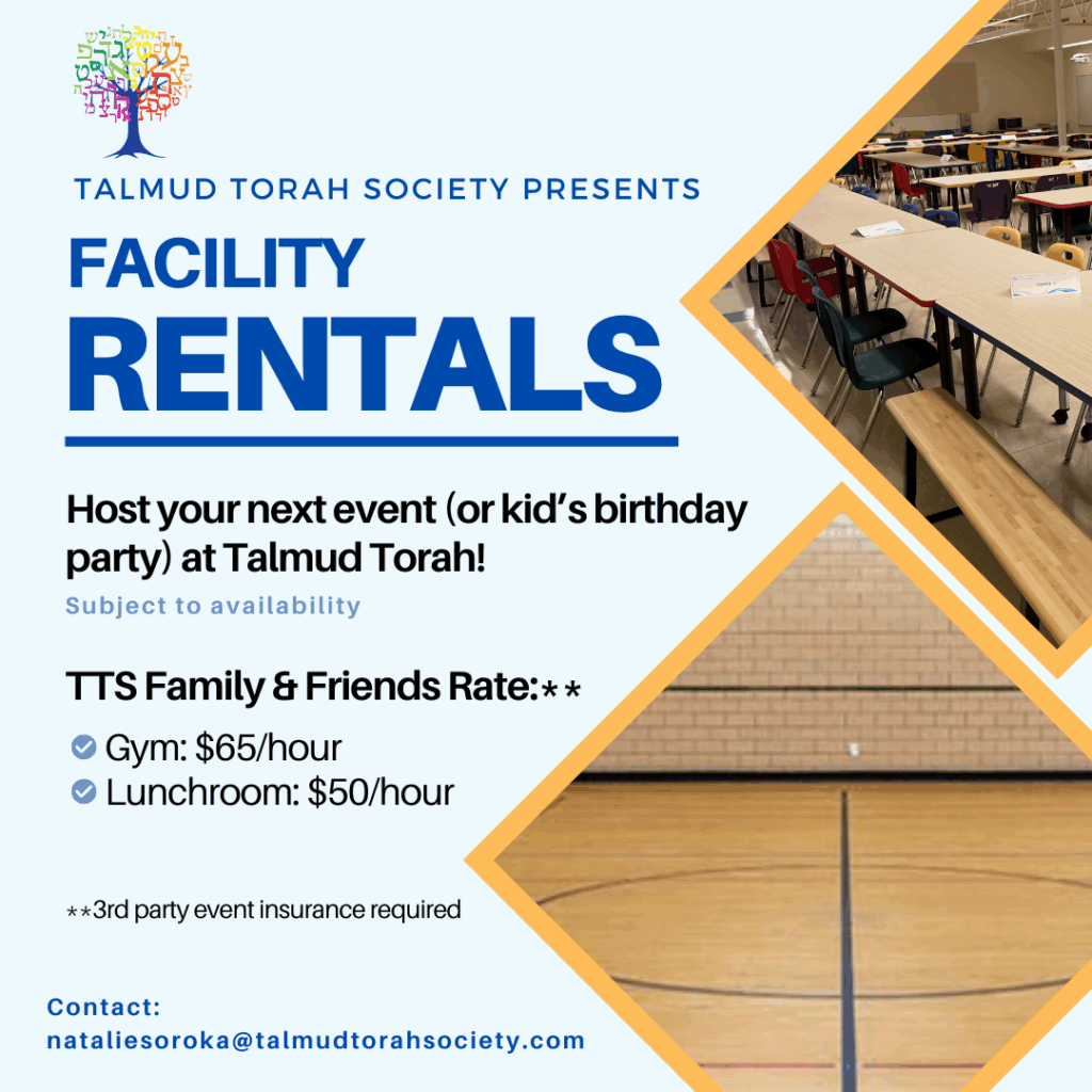 Talmud Torah Times May/June 2025 Newsletter Talmud Torah Society TTS Facility Rentals Talmud Torah Society